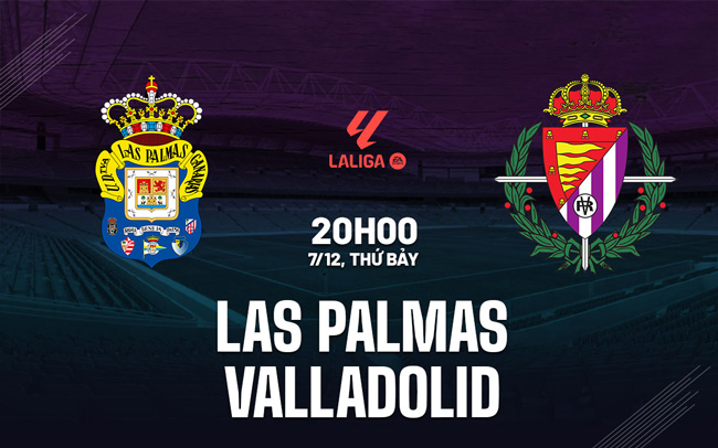 Dự đoán và phân tích Las Palmas VS Valladolid-La Liga 20h00 ngày 07/12